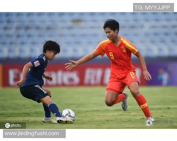 中国女足U19迎战日本女足U19青春对决展现年轻力量与竞技精神